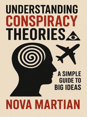 cover image of Understanding Conspiracy Theories